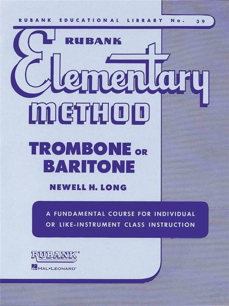 Note Rubank Publications Rubank Elementary Method - Trombone or Baritone Note