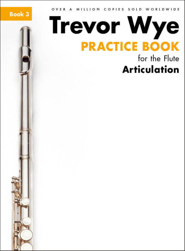 Note Novello and Co Trevor Wye Practice Book For The Flute Book 3 Note