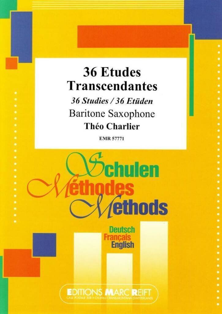 Note Editions Marc Reift 36 Etudes Transcendantes Baritone Saxophone Note
