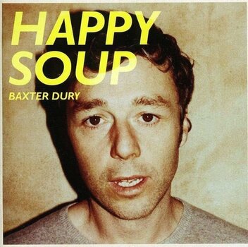 Грамофонна плоча Baxter Dury - Happy Soup (140 g) (LP) - 1