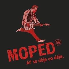 Music CD Moped 56 - Ať Se Děje Co Děje (CD)