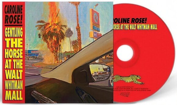 Muusika CD Caroline Rose - Gentling The Horse At The Walt Whitman Mall (CD) - 1