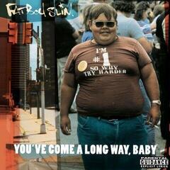 Music CD Fatboy Slim - You've Come A Long Way, Baby (CD)