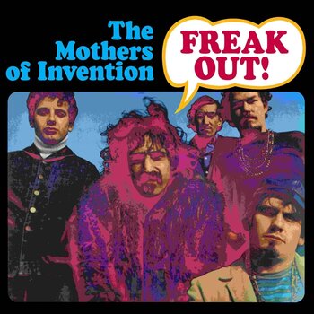 LP ploča The Mothers Of Invention & Frank Zappa - Feeak Out! (60th Anniversary Edition) (1966 Stereo Mix) (Remastered) (2 LP) - 1