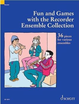 Note Schott Fun and Games with the Recorder Ensemble Collection Note - 1