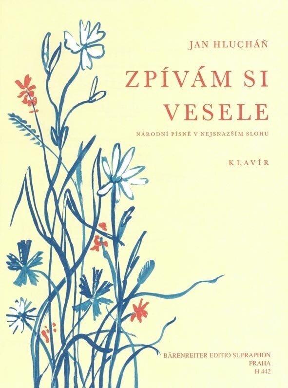 Note Bärenreiter Zpívám si vesele Note