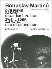 Note Bärenreiter Dvě písně na texty negerské poezie Note