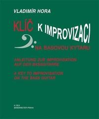 Noder Vladimír Hora Klíč k improvizaci na basovou kytaru Noder