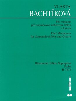 Sheet Music Vlasta Bachtíková Pět miniatur pro sopránovou zobcovou flétnu a kytaru Sheet Music - 1