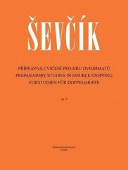 Noder Otakar Ševčík Přípravná cvičení pro hru dvojhmatů op. 9 Noder