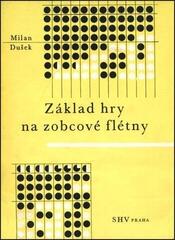Note Milan Dušek Základ hry na zobcové flétny Note