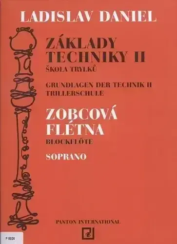 Note Ladislav Daniel Základy techniky II Škola trylků Zobcová flétna Soprano Note
