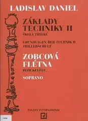 Note Ladislav Daniel Základy techniky II Škola trylků Zobcová flétna Soprano Note