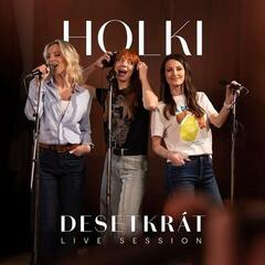 Musik-cd Holki - Desetkrát (Live Session) (CD)