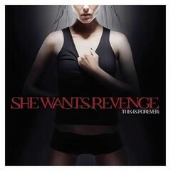 Vinyylilevy She Wants Revenge - This Is Forever (2 LP)