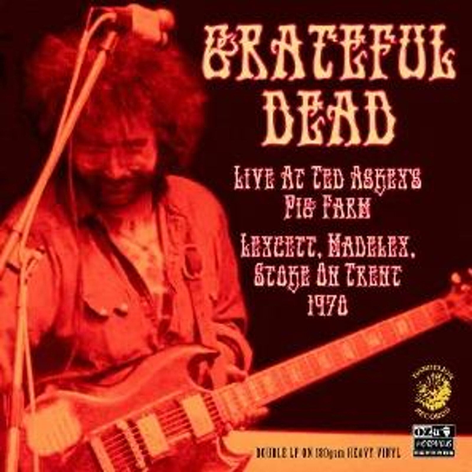 Vinylplade The Grateful Dead - Live At Ted Askey's Pig Farm 1970 (Gatefold) (180 g) (2 LP)