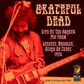 The Grateful Dead - Live At Ted Askey's Pig Farm 1970 (Gatefold) (180 g) (2 LP)