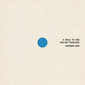 Musikk-CD Mystery Jets - A Hole To See The Sky Through (Digipak) (CD) - 1