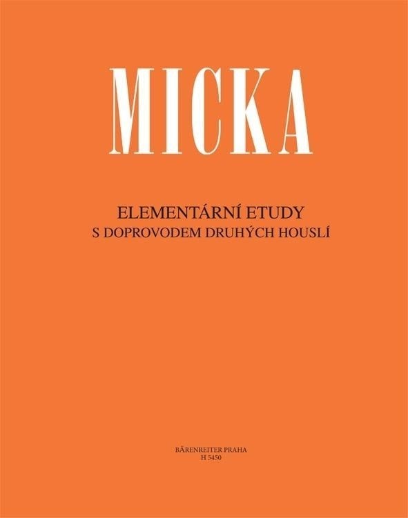 Music sheet for strings Josef Micka Elementární etudy (s doprovodem druhých houslí) Music Book