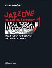 Note Milan Dvořák Jazzové klavírní etudy 1 Note