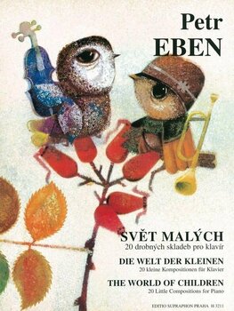 Music sheet for pianos Petr Eben Svět malých (20 drobných skladeb pro klavír) Music Book - 1