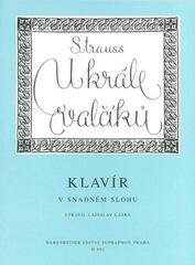 Note Johann Strauss U krále valčíku (10 nejoblíbenějších valčíků pro klavír v snadném slohu) Note