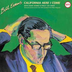 Vinüülplaat Bill Evans - California Here I Come (Verve Vault) (180 g) (2 LP)