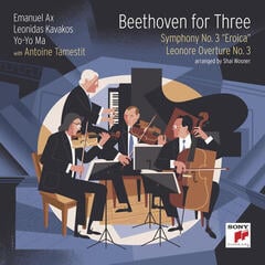 Музичний компакт-диск Yo-Yo Ma & Leonidas Kavakos, Emanuel Ax, Antoine Tamestit - Beethoven For Three: Symphony No. 3 "Eroica" And Leonore Overture No. 3 (CD)