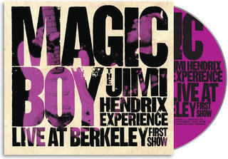CD диск The Jimi Hendrix Experience - Magic Boy The Jimi Hendrix Experience Live At Berkeley (First Show) (CD)