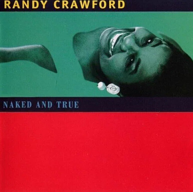 Vinylplate Randy Crawford - Naked And True (LP)