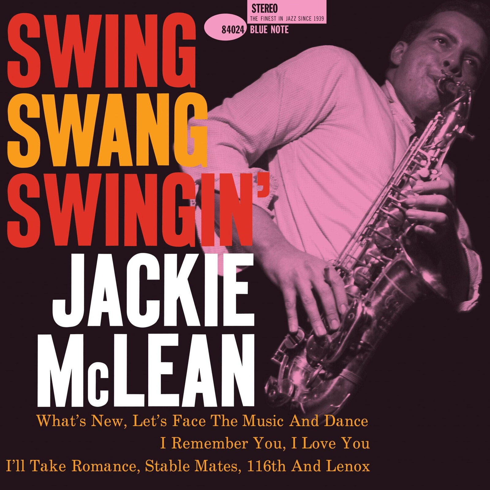 LP platňa Jackie McLean - Swing, Swang, Swingin' (Remastered) (Blue Note Classic) (180 g) (LP)