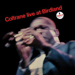 LP platňa John Coltrane - Coltrane - Live At Birdland (Verve Accoustic Sounds) (180 g) (LP)