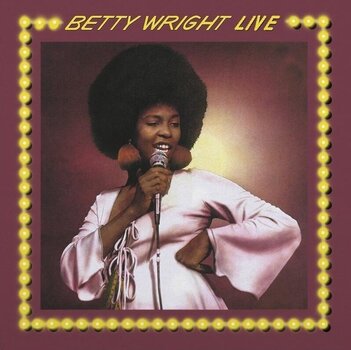 LP ploča Betty Wright - Betty Wright Live! (Limited Edition) (Crystal Clear Coloured) (180 g) (LP) - 1