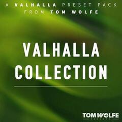 Sample/lydbibliotek Tom Wolfe Presets Valhalla Collection (Digitalt produkt)