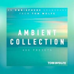 Soundlibraries für Sampler Tom Wolfe Presets Ambient Collection for Omnisphere (Digitales Produkt)