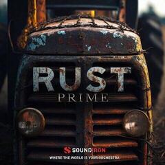 Sample/Sound Library Soundiron Rust Prime (Digital product)