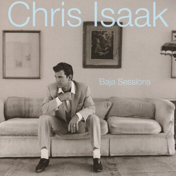 LP ploča Chris Isaak - Baja Sessions (30th Anniversary Edition) (LP) - 1