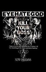 Vėliava / Plakatas EyeHateGod Kill Your Boss