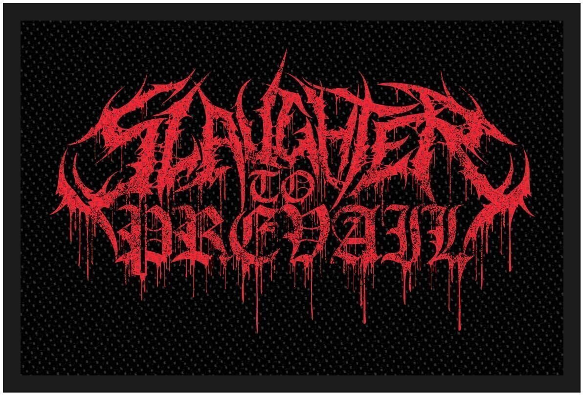 Nášivka / Odznak Slaughter To Prevail Logo