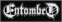 Patch / Badge Entombed Logo