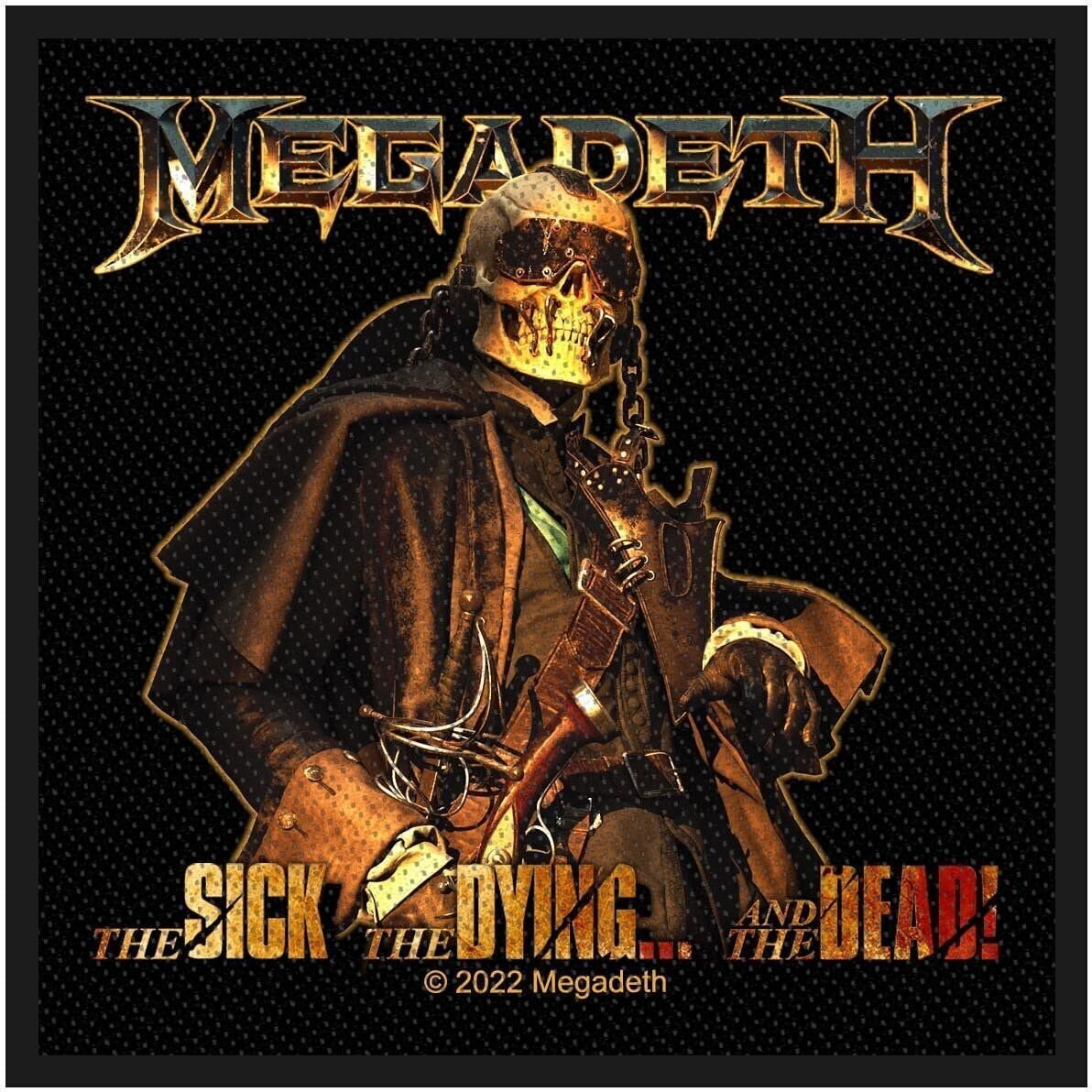 Oznaka / značka Megadeth The Sick, The Dying And The Dead