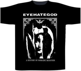 Tricou EyeHateGod A History Of Nomadic Behavior