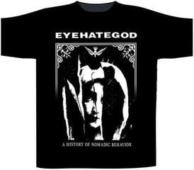 T-shirt EyeHateGod A History Of Nomadic Behavior