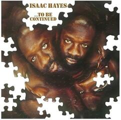 Hanglemez Isaac Hayes - ...To Be Continued (LP)