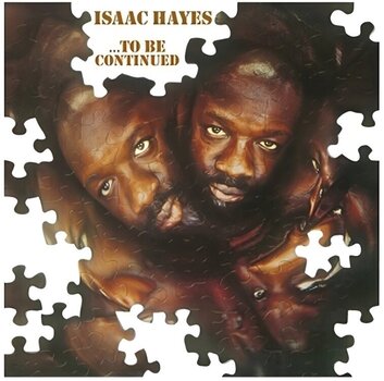 Schallplatte Isaac Hayes - ...To Be Continued (LP) - 1