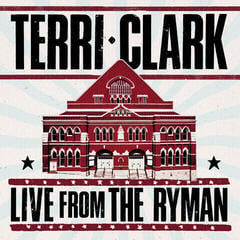 Vinyl Record Terri Clark - Live From The Ryman (Gatefold) (2 LP)