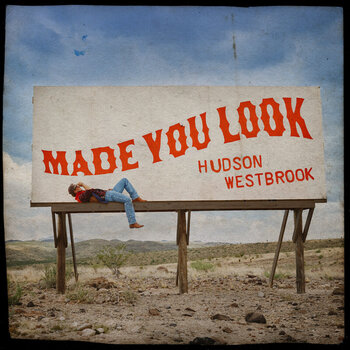 Vinila plate Hudson Westbrook - Made You Look (White Coloured) (LP) - 1