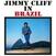 Грамофонна плоча Jimmy Cliff - Jimmy Clifff In Brazil (LP)