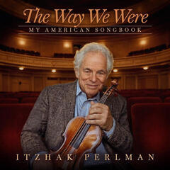 Glazbene CD Itzhak Perlman - The Way We Were: My American Songbook (CD)