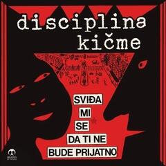 Disco de vinil Disciplina Kičme - Sviđa Mi Se Da Ti Ne Bude Prijatno (Reissue) (Remastered) (40th Anniversary Edition) (LP)